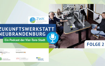 Podcast “Zukunftswerkstatt Neubrandenburg” – Folge 2: Gesprächsrunde zur AG Raumnutzung